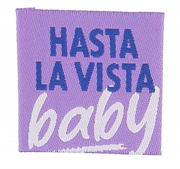 label hasta la vista